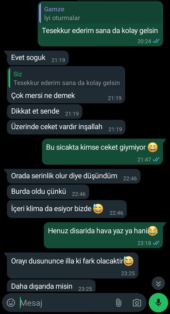 Size bu sıcakta böyle bir mesaj atana ne yazardınız?