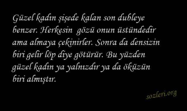 Güzel kadınlar her zaman şanssız mıdır?