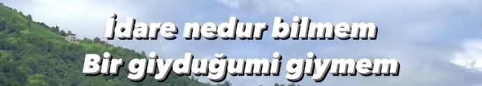 Size ne diyorlar?
