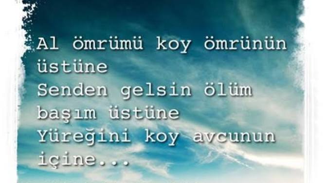 Ömrümüzü armağan edeceğiniz birisi var mı?