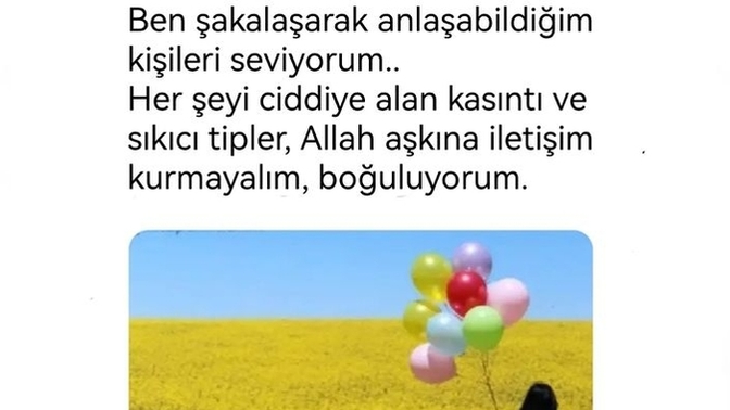 Çok ciddi insanlarla anlaşabilir misin?