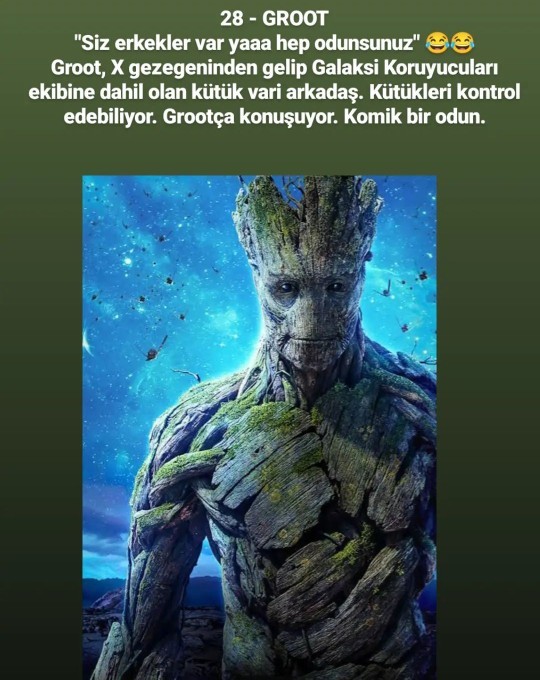 Erkekler odun mudur Groot odun adam filmini izlediniz mi?