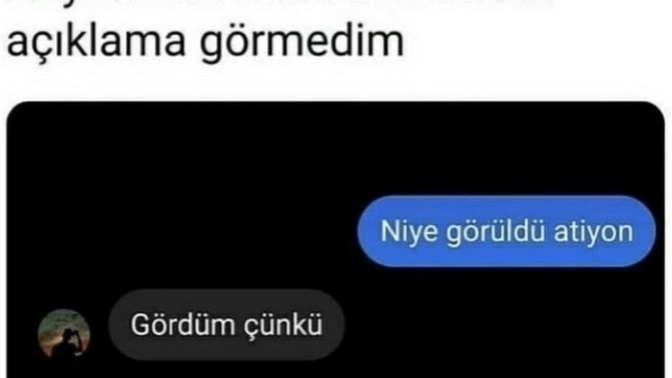 Görüldü atma gibi huyunuz var mı?