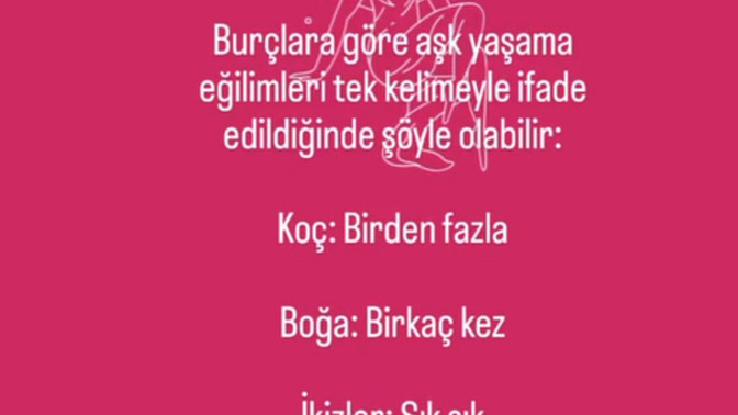 Burçların aşk eğilimleri varmış, senin eğilimin neymiş?