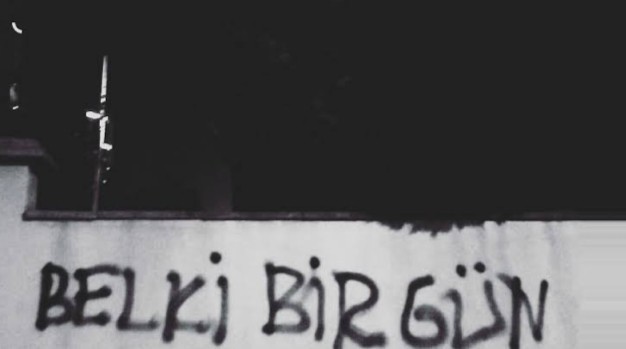 Belki bir gün dediğiniz şey nedir?