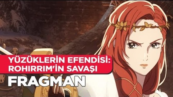 Yüzüklerin Efendisi serisinin yeni filmi Rohirrim'in Savaşı’nın fragmanı yayınlandı! Sizce izlenmeye değer olacak mı?
