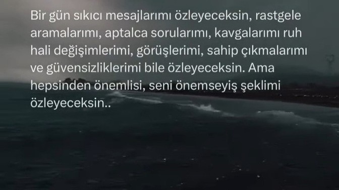 Birgün sevdiğinizin saçmalıklarını bile özlermisiniz?