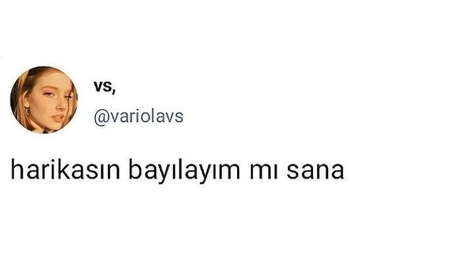 Bu aralar kime/neye bayılıyorsunuz?