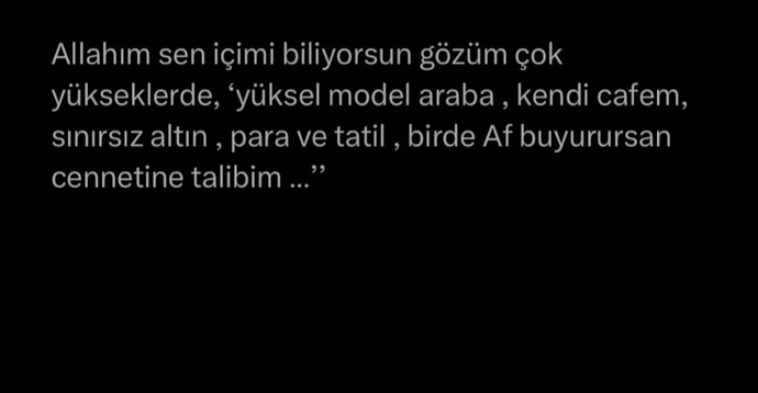 Gözünüz yüksekler de mi?