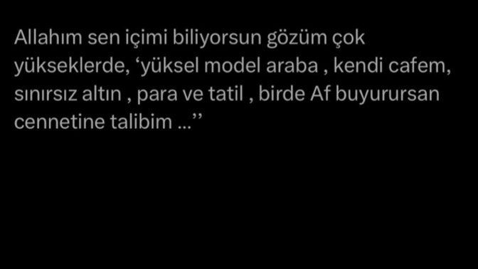Gözünüz yüksekler de mi?