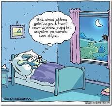 Tartışırken söyleyemediğin şeyleri gece yatarken düşünür müsün?