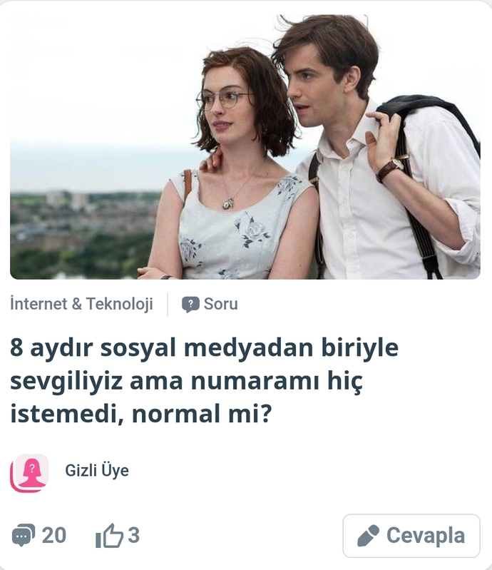 8 aydır sosyal medyadan biriyle sevgiliyiz ama numaramı hiç istemedi, normal mi?