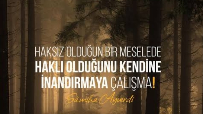 Haksız olduğun konuda kendini haklı çıkardığın oldu mu?