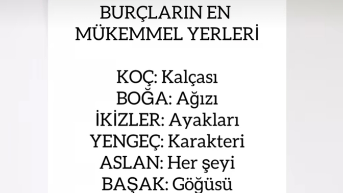 Burcunuza göre vücudunuzun en mükemmel yeri neresi?