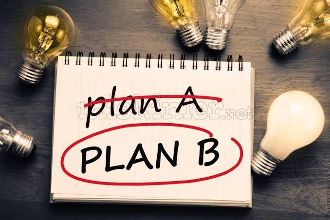 Bir işi yaparken hiç B planınız var mı?