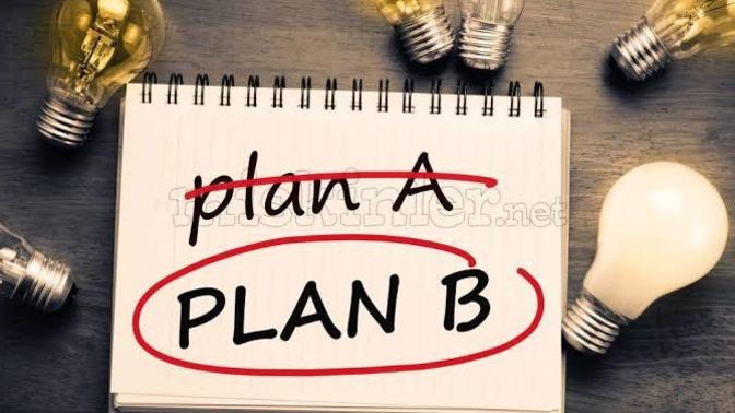 Bir işi yaparken hiç B planınız var mı?
