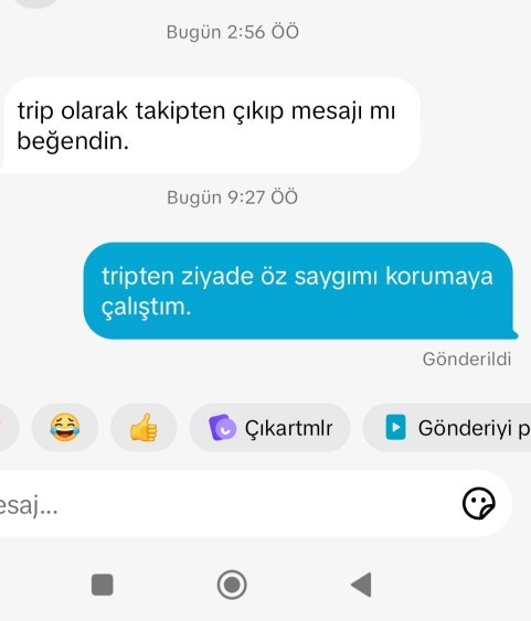 Mesajlarima geç veren çocuğu takipte çıktım umrunda değilsem neden tepki veriyor anlamadım?