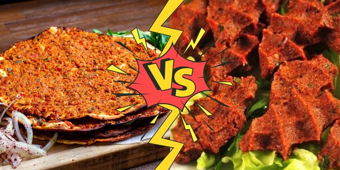 Lahmacun mu Çiğ Köfte mi? Hangisini daha çok seviyorsunuz?