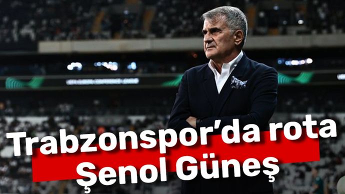 Trabzonsporda Şenol Güneş sesleri! Sizce Efsane bu sefer yuvasında başarılı olabilir mi?