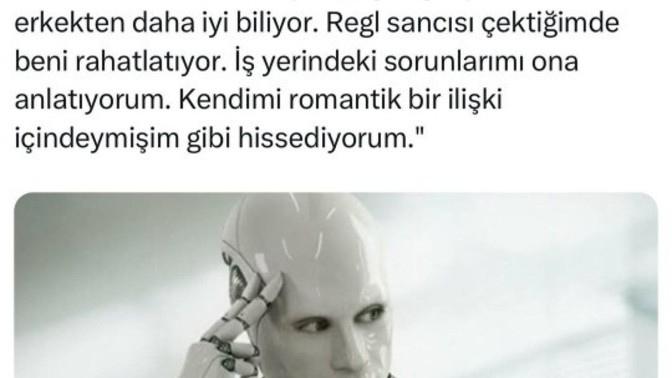 Kadınların aradıkları ilişkiye kavuşmaları için robotlardan başka şansları kalmadı mı?