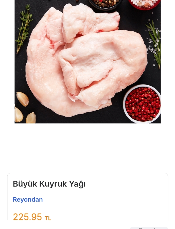 Yemeklerde kuyruk yağı kullanır mısınız?
