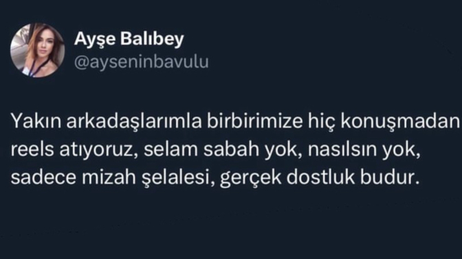 Böyle arkadaşlarınız var mı?
