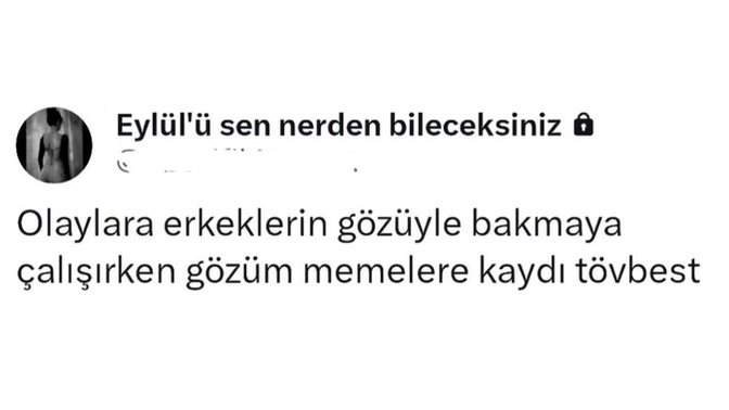 Olaylara hiç karşı cinsin gözüyle baktınız mı?
