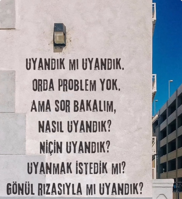 Gönül rızasıyla uyandık mı yoksa zorla mı uyandık?
