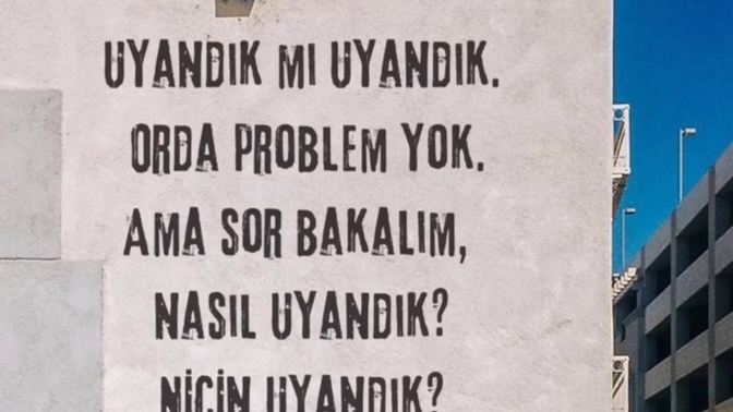 Gönül rızasıyla uyandık mı yoksa zorla mı uyandık?