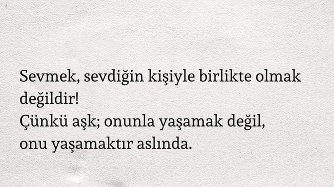 Sizce sevmek sevdiğin kişiyle mi beraber olmaktır?