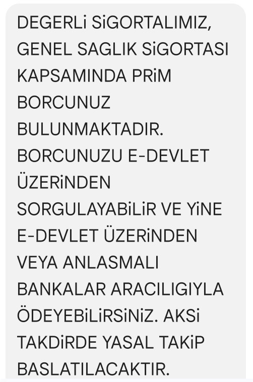 GSS prim borcu için size de bakanlık tarafından uyarı mesajı geldi mi?
