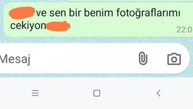 Benim fotoğraflarımı çekmiş gizlice?