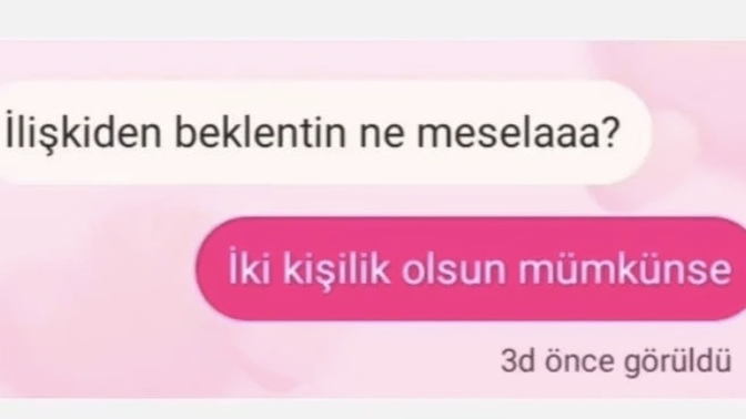 İlişkiden beklentin nedir?