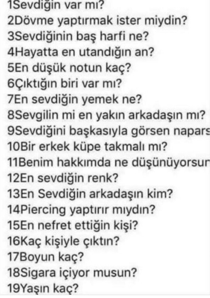 Bana ne sormak istiyorsun?