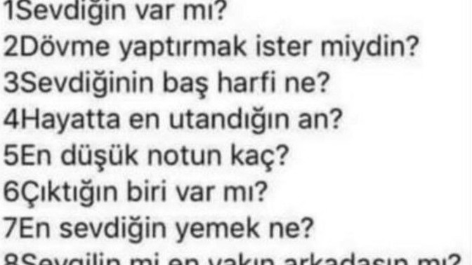 Bana ne sormak istiyorsun?