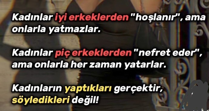 Kadınlar hakkında bu söylenenler doğru mu sizce?
