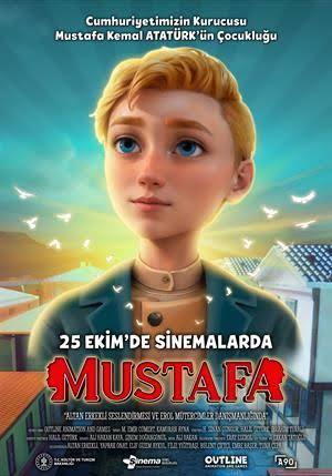 Atatürkün çocukluğunu anlatan animasyon film Mustafa ekimde vizyonda! İzlemeyi düşünüyor musunuz?