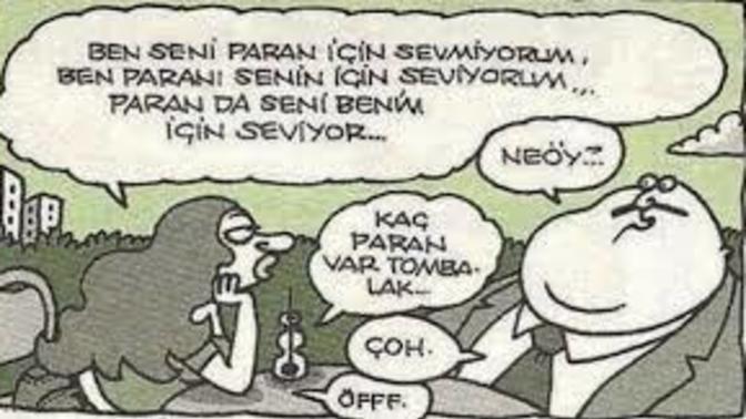 Kadınlar kocalarının parasını yemeyi mi, kendi ayakları üzerinde durmayı mı ister?