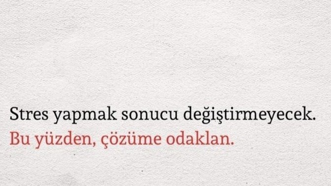 Olumsuz herşeye stres yaparmısınız?