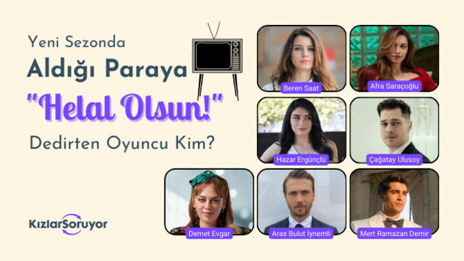 Yeni sezonda aldığı paraya "helal olsun" dedirten oyuncu kim💸🎬?