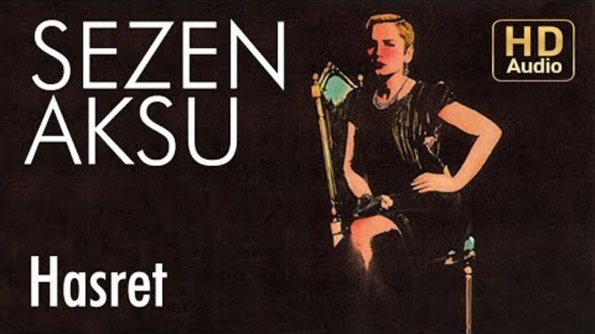 Sezen Aksu'nun hangi şarkısını daha çok seviyosunuuuz?