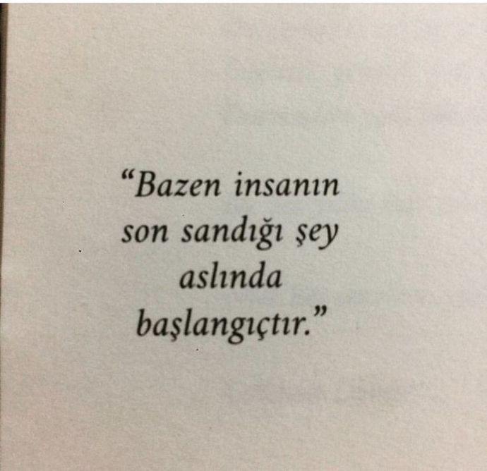 Yaşamaktan yorulduğun anlar oldu mu, o anlardan sonra devam etmeni sağlayan şey neydi?