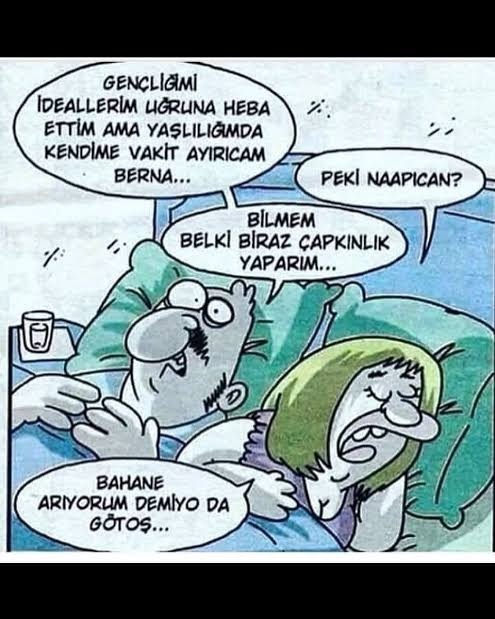 Bahane üretme konusunda iyi misin?