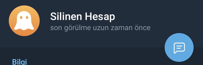 Konuştuğum kişi telegram hesabını sildi sohbetimi beğenmedi mi?