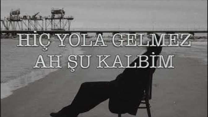 "Bir gemi kalktı dönmeyecek " sonbahar geldi ne zaman gidecek şimdi yaa?