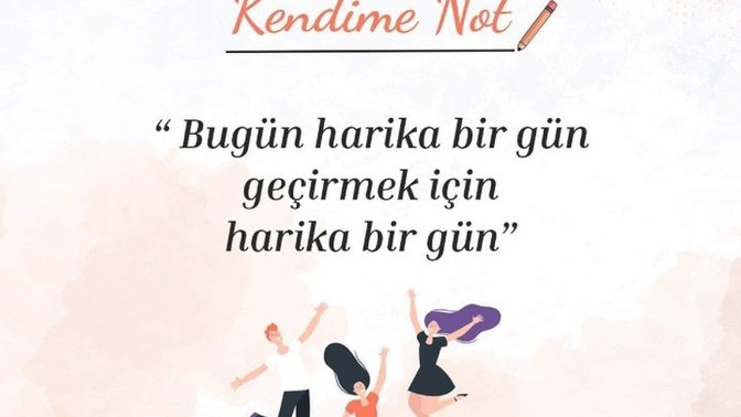 Güzel bir gün nasıl olmalı?