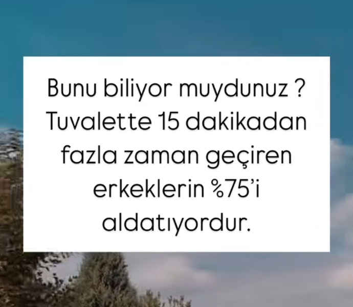 Erkeklerin bu tuvalet aşkı neden acaba?