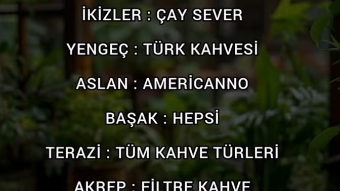 Burcuna göre hangi kahveyi çok seversin?