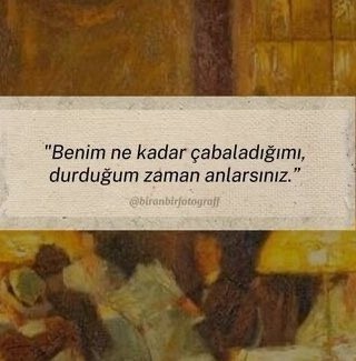En son ne için çabaladınız?