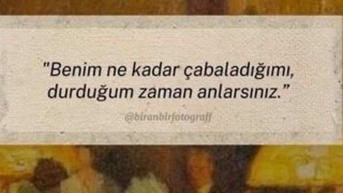 En son ne için çabaladınız?